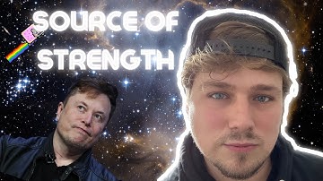 Elon musk REVEALED  "source of strength" ?