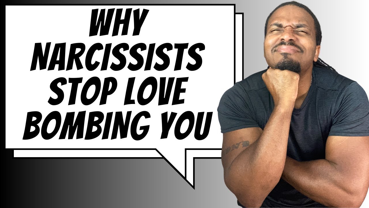 Why do narcissists SUDDENLY stop LOVE BOMBING you? - YouTube