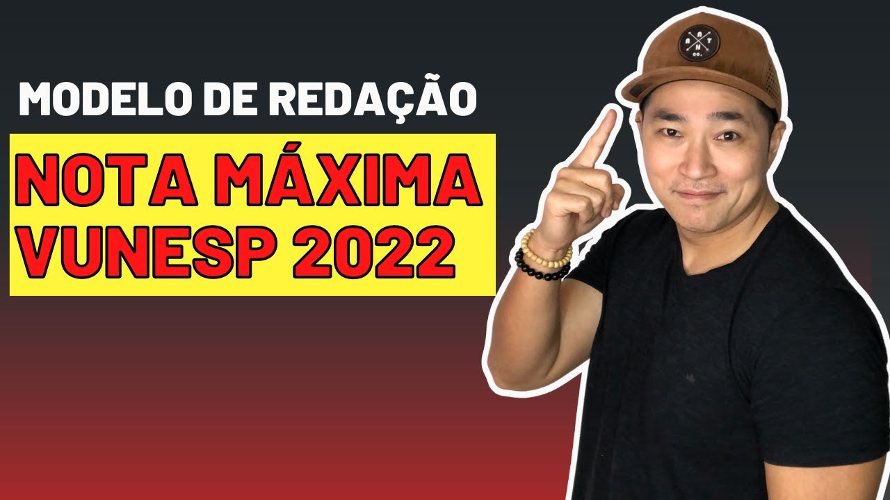 Redação Vunesp Nota Maxima - NAZAEDU