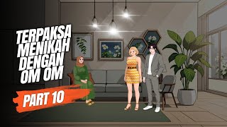 Download Lagu TERPAKSA MENIKAH DENGAN OM OM PART 10 - Drama Animasi Sekolah MP3 Download Lagu TERPAKSA MENIKAH DENGAN OM OM PART 10 - Drama Animasi Sekolah MP3