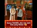 Gema TAKBIR, Alm. Ustadz Jefri Al Buchori
