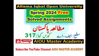 AIOU Code 317 Solved Assignment 1. 2 of SPRING 2024 || PAKISTAN STUDY