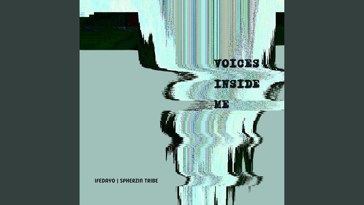 Voices Inside Me (feat. Spherzin Tribe)