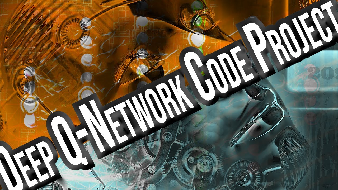 Deep Q Network Code Project Intro Reinforcement Learning YouTube deep-q-network-code-project-intro-reinforcement-learning-youtube