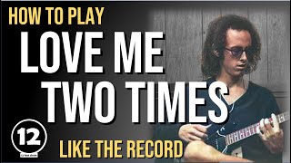 Love Me Two Times - The Doors | Guitar Lesson