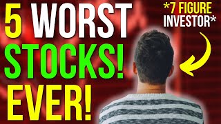 5 Stocks I Wish I NEVER Bought! (7 Figure Investor)
