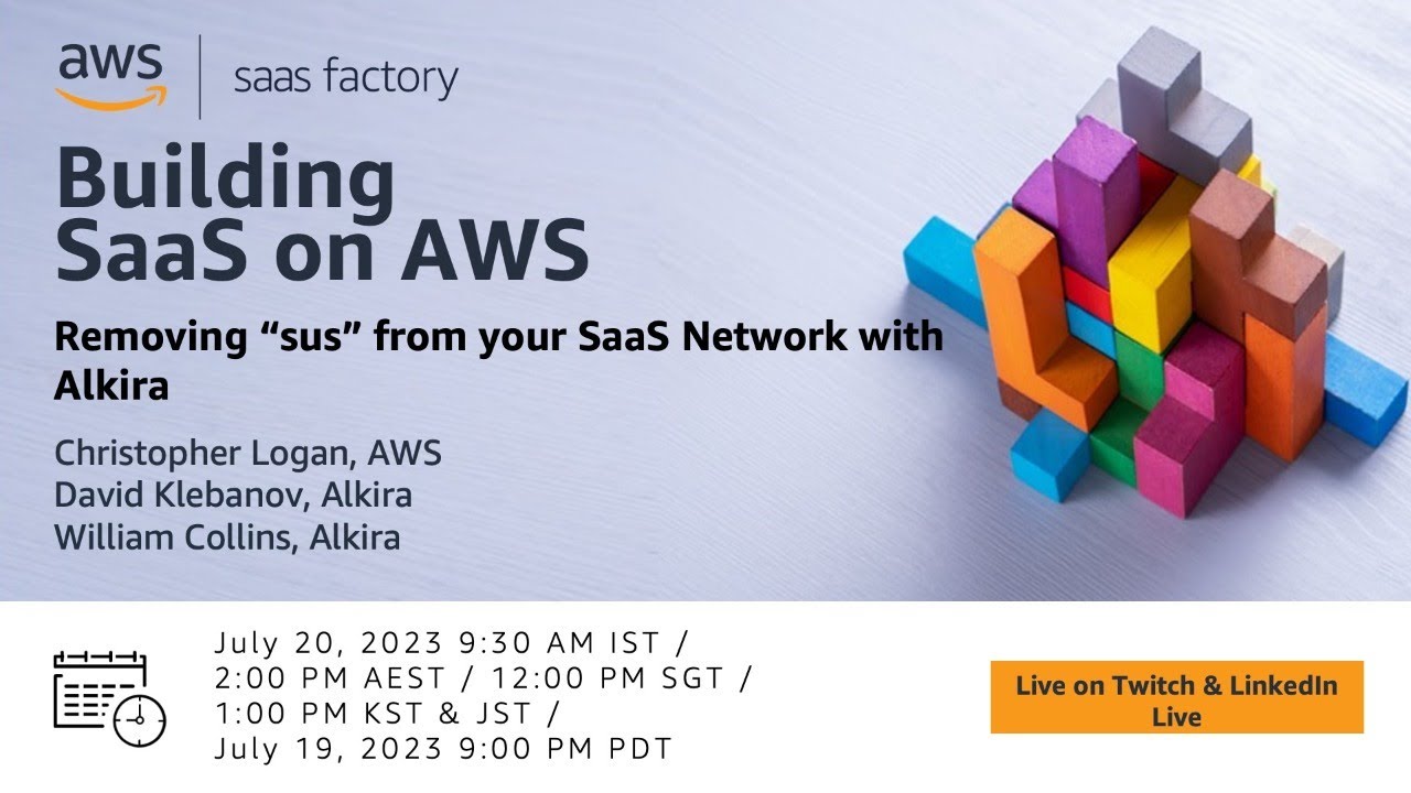 Building SaaS on AWS - Removing “sus” from your SaaS Network with Alkira