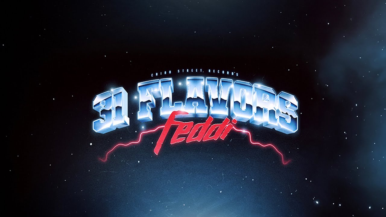 Feddi | "31 Flavors" | [LoFiHipHop]