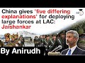 Jaishankar Targets China - Says China gave 5 Different Explanations for Large Forces at LAC