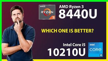 AMD Ryzen 3 8440U vs INTEL Core i5 10210U Technical Comparison