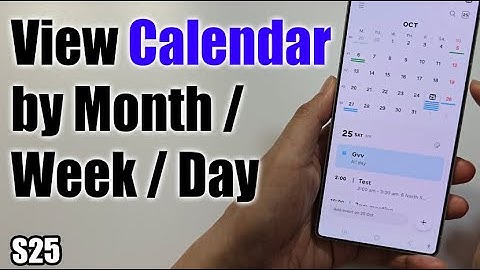 Hoe u de kalender per maand/week/dag kunt bekijken op de Samsung Galaxy S25/S25 Ultra