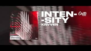 KRVVEN - Intensity