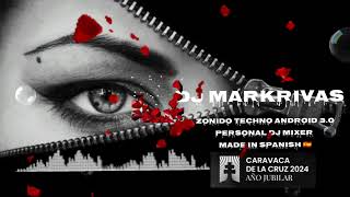 Dj marKRivas 👁️ & Zonido android 🎧