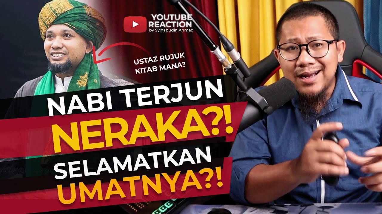 #349 Nabi Terjun Neraka? Masuk Kalah Gengster dan Ayahanda??