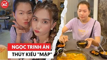 Ngọc Trinh ăn đêm nhưng người tăng cân lại là Thúy Kiều?