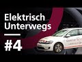 Wie viele Kilometer schafft ein vollgeladenes Elektroauto? | Elektrisch Unterwegs #4