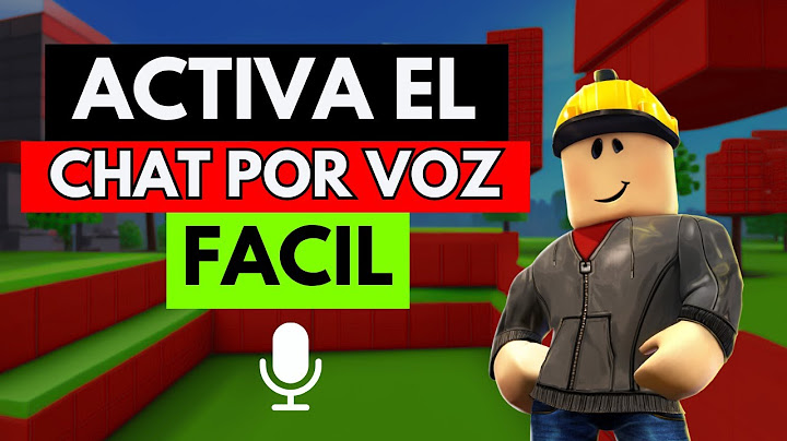Como Activar El Chat De Voz En Roblox (Pc)