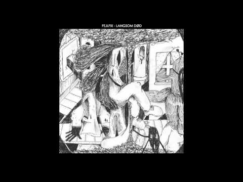 Fejlfix — FEJLFIX - BLOW YOUR BRAINS OUT!