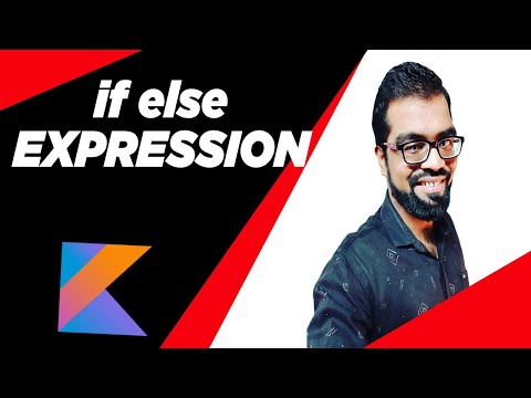 if else Expression Kotlin  Hindi 2021