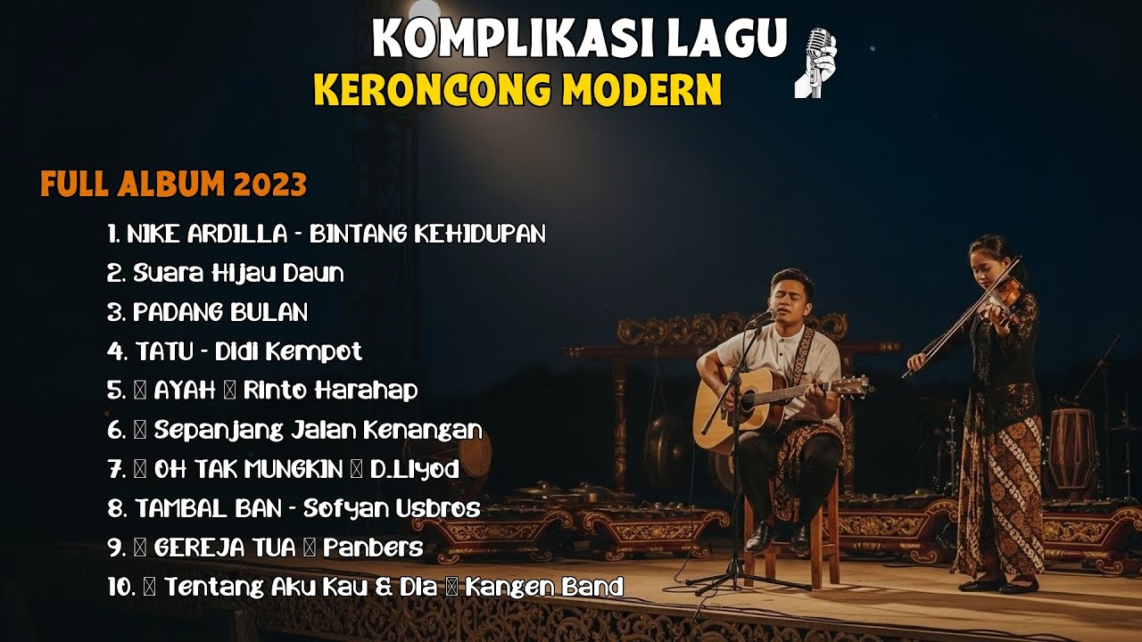 Mix - Playlist Keroncong Nostalgia 2025 Terbaik: NIKE ARDILLA | SUARA HIJAU DAUN  💖