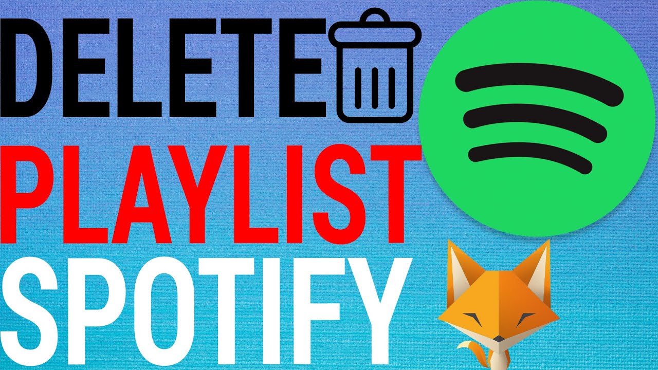 How To Delete Spotify Playlists YouTube How To Delete Spotify Playlists YouTube