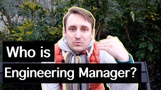 What does an engineering manager do? | Engineering manager's responsibilities
