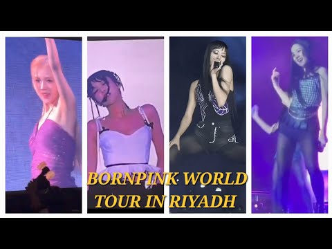 Bornpink world tour in RIYADH //BLACKPINK