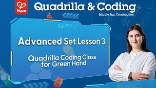 Quadrilla Coding Advanced Set| Lesson 3| Hapetoys