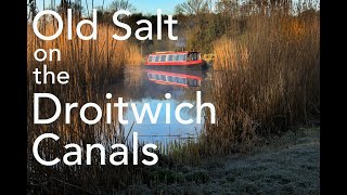 Episode 45   Old Salt on The Droitwich Canals