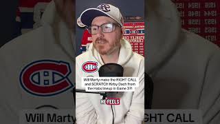 Will Marty SCRATCH Kirby Dach from the Habs lineup for Game 3?!