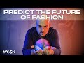 How to predict and design for the future of fashion