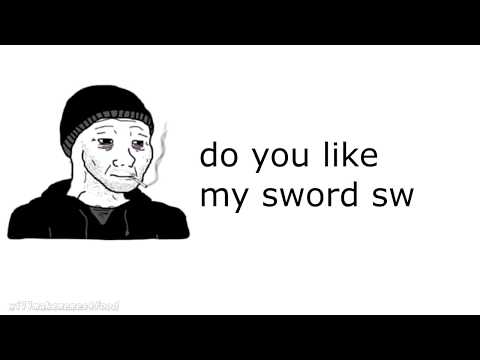 do-you-like-my-sword-sw