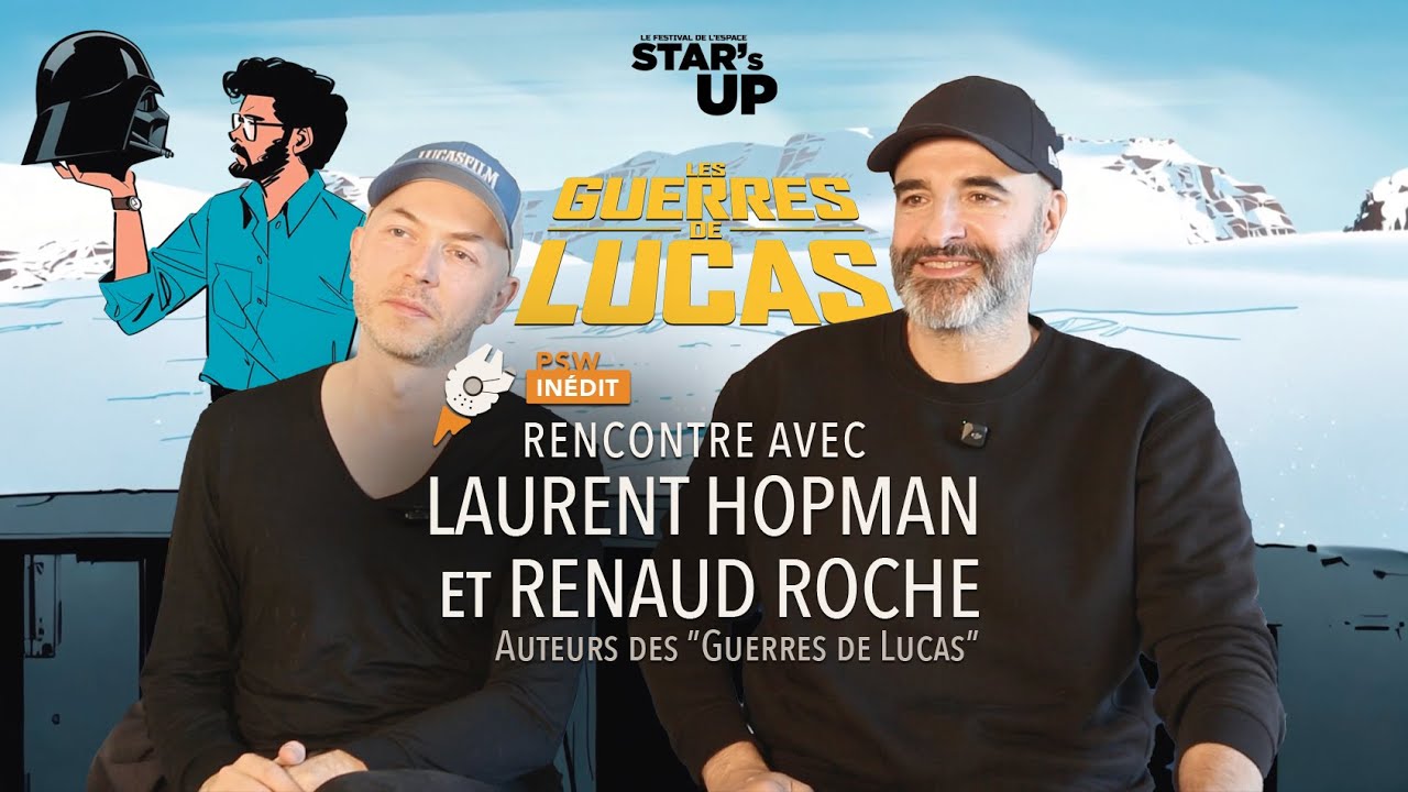 LES GUERRES DE LUCAS : Rencontre avec les auteurs !