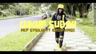 CUKUP SUDAH-Mcp-Sysilia