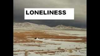 LONELINESS, poem