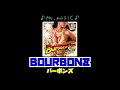 Mr musiC / バーボンズ(BOURBONZ)ジャアバーボンズ (JaaBourBonz)