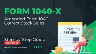 IRS Form 1040X  |  How to File Amended Form 1040  Correcting LongTerm Capital Gains