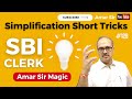 Simplification tricks for sbi clerk  memory based amar sirs tricks amarsirmaths