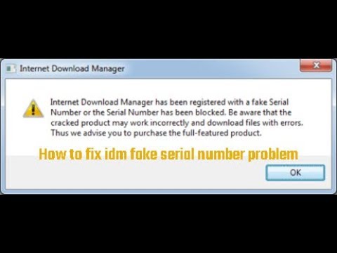 Fix Idm Has Been Registered With A Fake Serial Number Or The