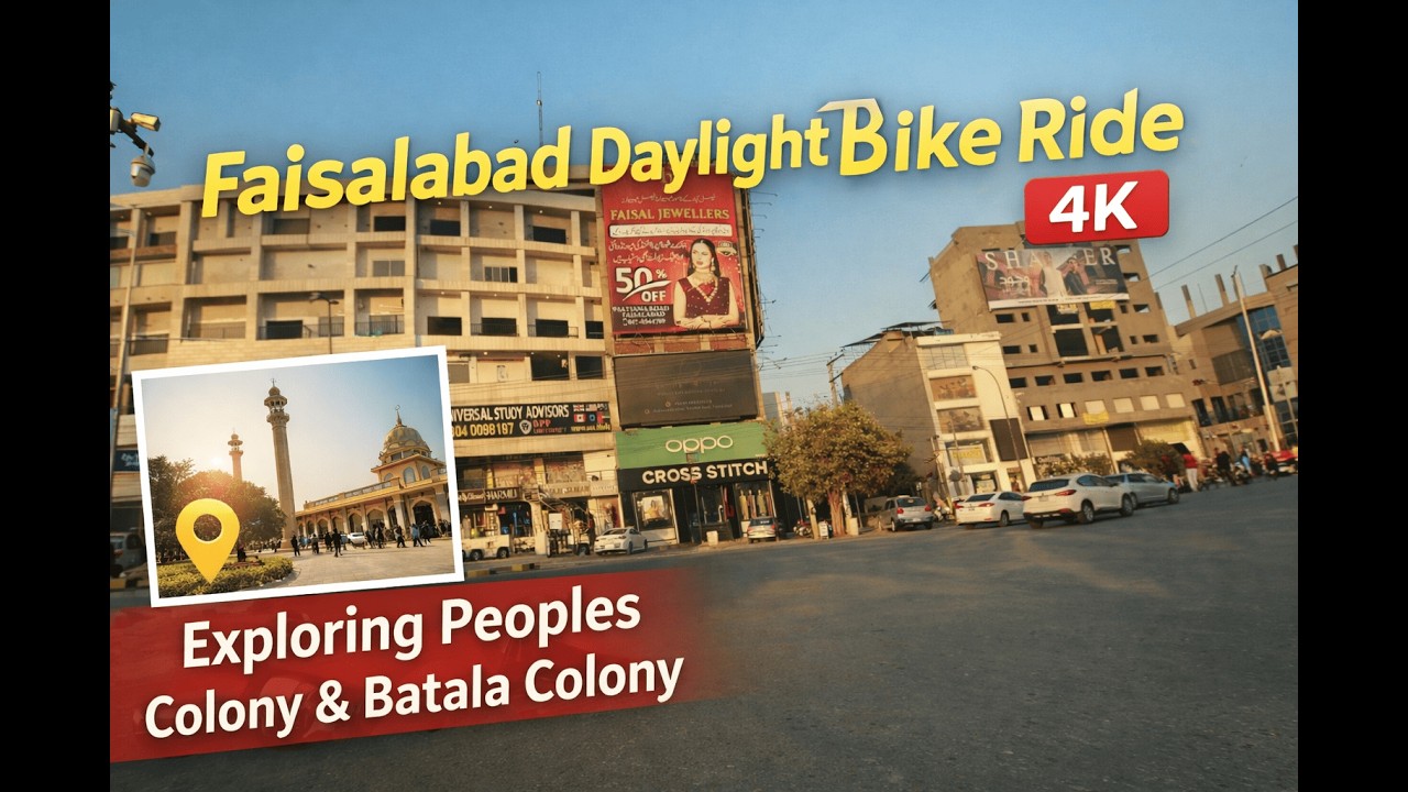 Faisalabad Daylight Bike Ride | 4K View of Pakistan | Exploring People's Colony & Batala Colony