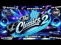Ry The Classics 2 DHR Bounce DJ Mix 2026