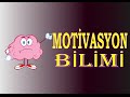 Motivasyon Bilimi