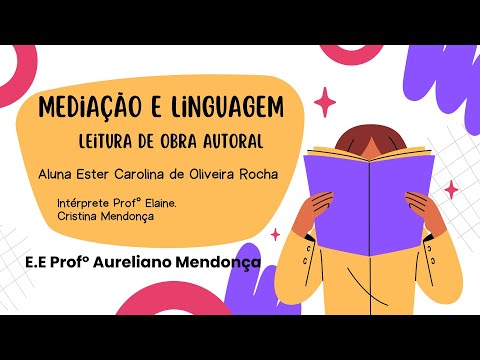 Mediação e Linguagem E.E Prof° Aureliano Mendonça