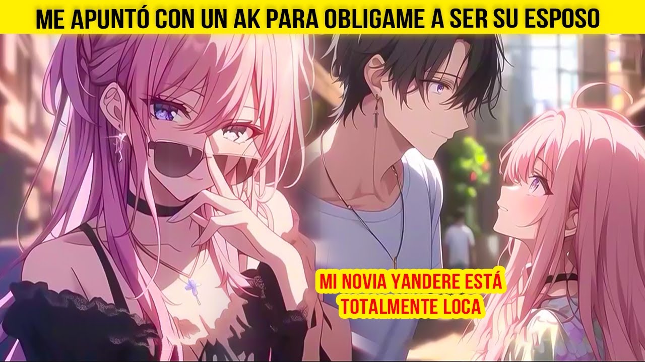 Mi Novia YANDERE Está Totalmente LOCA Me Apuntó Con Un AK Para Obligame a Ser Su ESPOSO
