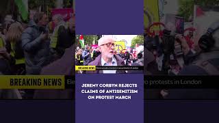 Jeremy Corbyn Rejects Claims of Antisemitism on Protest March#JeremyCorbyn #SkyNews #UKPolitics