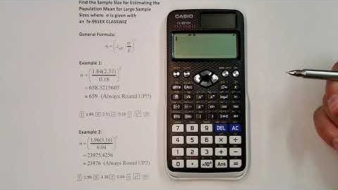 Sample Size for Estimating Population Mean (Standard Deviation is Given) on an fx-991EX CLASSWIZ