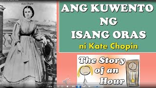 Ang Kuwento ng Isang Oras | Suring-basa | Pilipinong FILIPINO