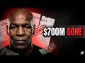 Mike Tyson Made $700M and Still Went Broke Here's Why