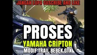 Yamaha crypton modif trail bebek standart