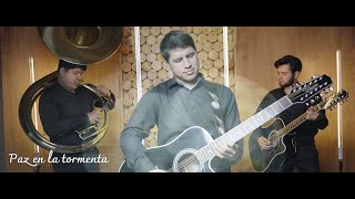 Video thumbnail of "Paz en la tormenta - Hermanos Corrales"